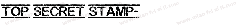 Top Secret Stamp字体转换